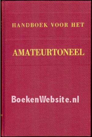 Handboek voor het amateurtoneel I