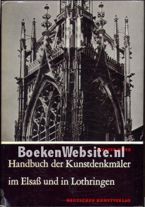 Handbuch der Kunstdenkmäler im Elsass und in Lotheringen