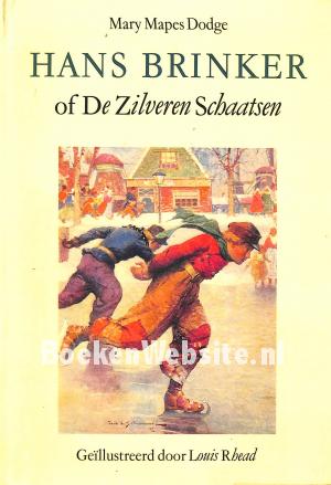 Hans Brinker of De Zilveren Schaatsen Hans Brinker of De Zilveren Schaatsen