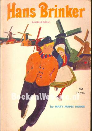 Hans Brinker or The Silver Skates Hans Brinker or The Silver Skates
