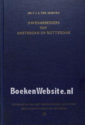 Havenarbeiders van Amsterdam en Rotterdam