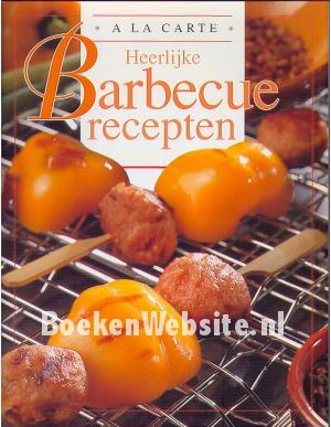 Heerlijke Barbecue recepten