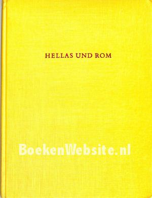 Hellas und Rom Hellas und Rom