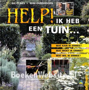 Help! ik heb een tuin... Help! ik heb een tuin...