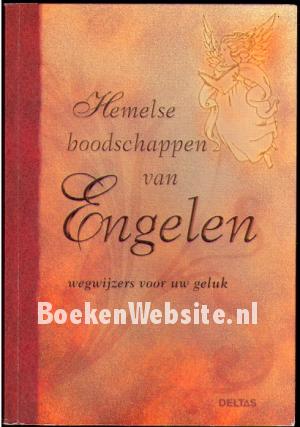Hemelse boodschappen van Engelen Hemelse boodschappen van Engelen