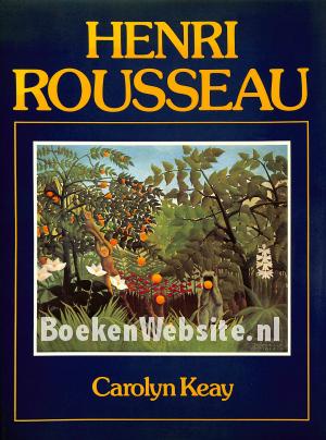 Henri Rousseau Henri Rousseau