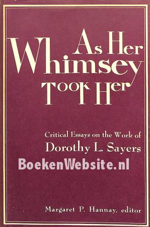 As Her Whimsey Took Her
