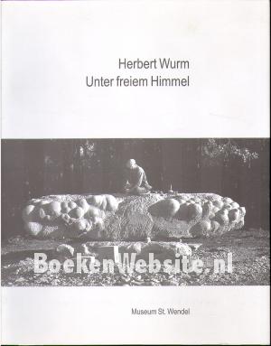 Herbert Wurm, Unter freiem Himmel