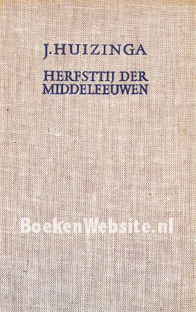 Herfsttij der Middeleeuwen Herfsttij der Middeleeuwen
