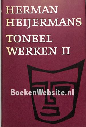 Herman Heijermans Toneelwerken II
