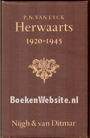 Herwaarts 1920-1945