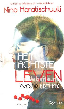 Het achtste leven (voor Brilka)