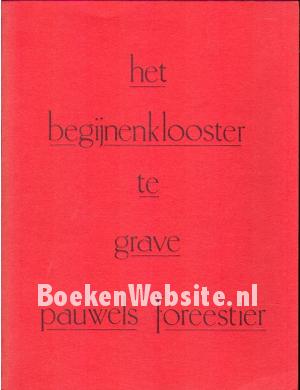 Het begijnenklooster te Grave