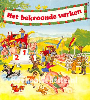 Het bekroonde varken Het bekroonde varken