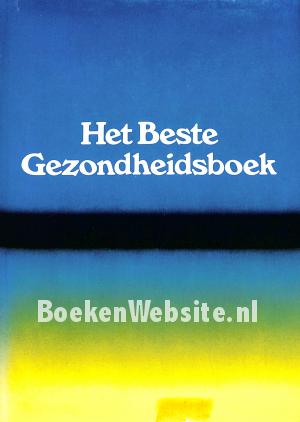 Het Beste Gezondheids-boek Het Beste Gezondheids-boek