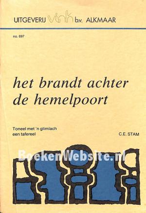 Het brandt achter de hemelpoort Het brandt achter de hemelpoort
