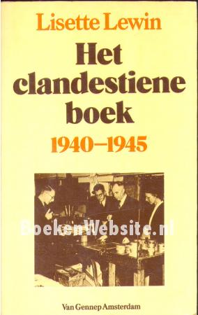 Het clandestiene boek 1940-1945
