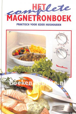 Het complete magnetronboek Het complete magnetronboek