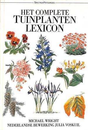 Het complete tuinplanten lexicon