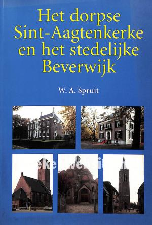 Het dorpse Sint-Aagtenkerke en het stedelijke Beverwijk