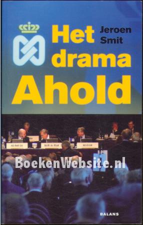Het drama Ahold