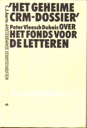 Het geheime CRM-dossier Het geheime CRM-dossier