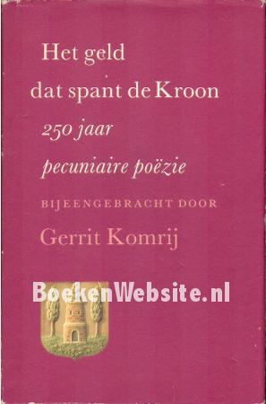 Het geld dat spant de Kroon Het geld dat spant de Kroon
