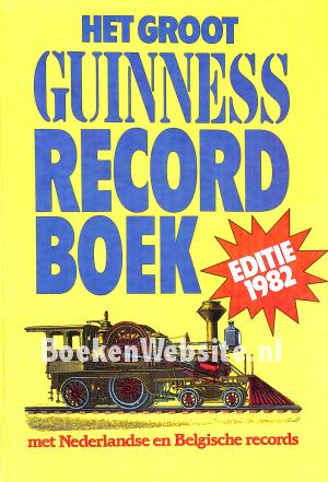 Het groot Guinness Recordboek 1982 Het groot Guinness Recordboek 1982