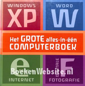 Het grote alles-in-een computerboek Het grote alles-in-een computerboek