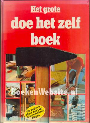Het grote Doe het zelf boek