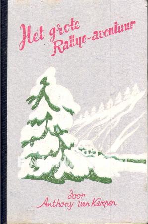 Het grote rallye avontuur