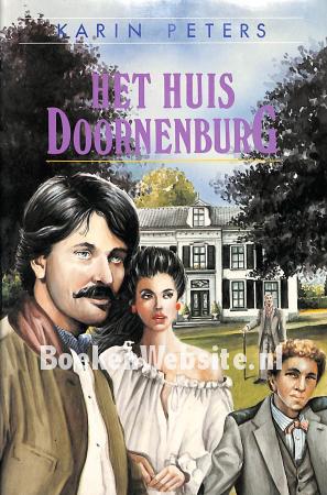 Het huis Doornenburg Het huis Doornenburg