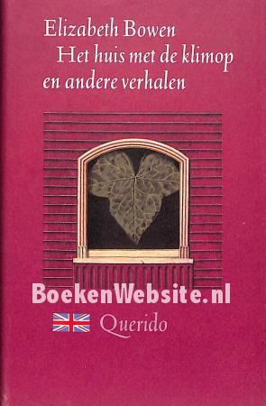 Het huis met de klimop en andere verhalen Het huis met de klimop en andere verhalen