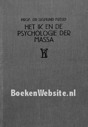 Het ik en de psychologie der massa