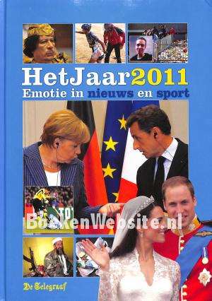 Het jaar 2011 Het jaar 2011