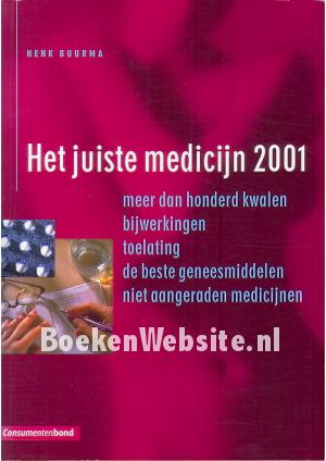 Het juiste medicijn 2001