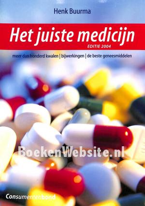 Het juiste medicijn 2004 Het juiste medicijn 2004