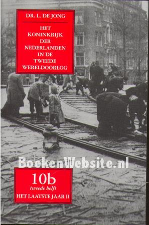 Het koninkrijk der Nederlanden in de Tweede Wereldoorlog 10b**