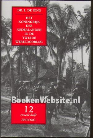 Het koninkrijk der Nederlanden in de Tweede Wereldoorlog 12**