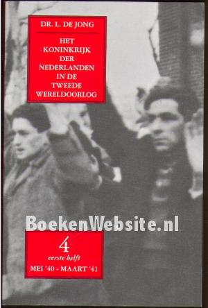 Het koninkrijk der Nederlanden in de Tweede Wereldoorlog 4*