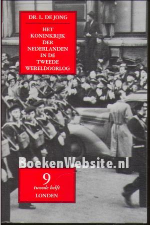 Het koninkrijk der Nederlanden in de Tweede Wereldoorlog 9**