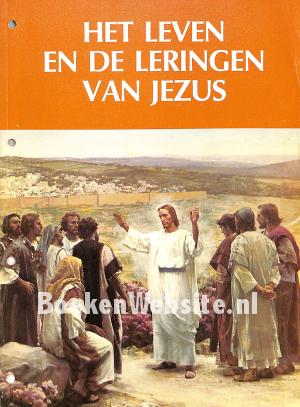 Het leven en de leringen van Jezus