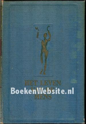 Het leven van de mens I