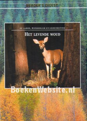 Het levende woud Het levende woud