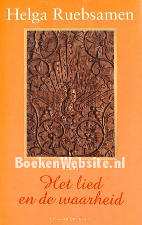Het lied en de waarheid Het lied en de waarheid