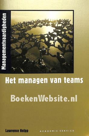 Het managen van teams Het managen van teams