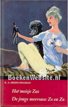 Het meisje Zus, De jonge mevrouw Zo en Zo