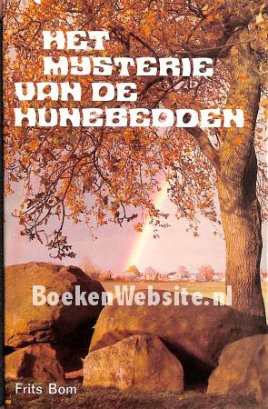Het mysterie van de hunebedden