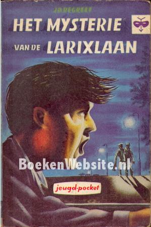 Het mysterie van de Larixlaan