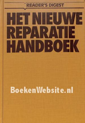 Het nieuwe reparatie handboek Het nieuwe reparatie handboek